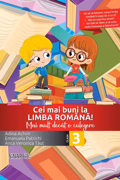 Cei mai buni la limba română! - Clasa 3 - Mai mult decât o culegere