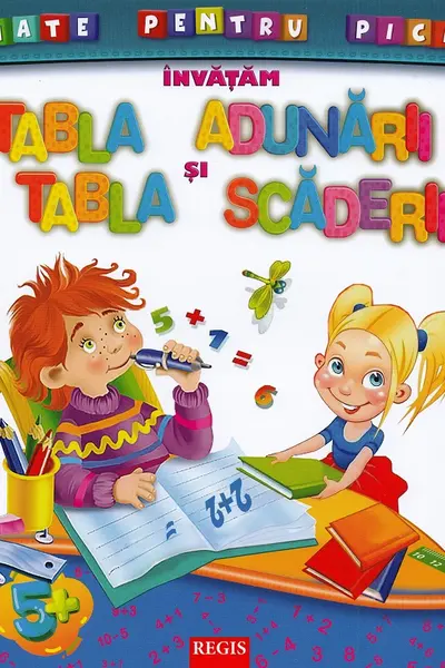 Invatam tabla adunarii si scaderii