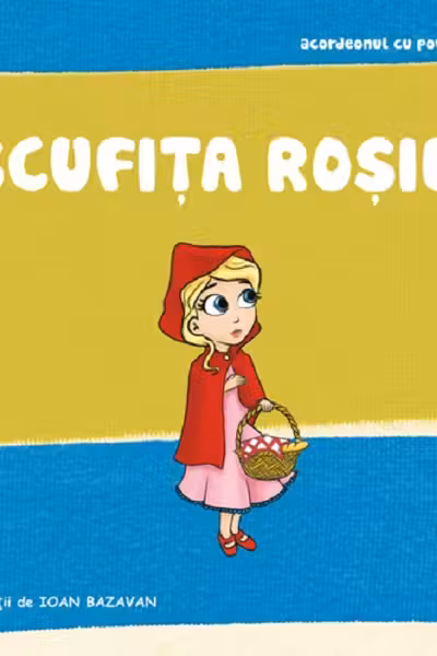 Scufița roșie. Acordeonul cu povești 6