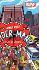 MARVEL. UNDE ESTE SPIDER-MAN? Cauta-l si gaseste-l