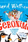 Geronimo: The Penguin who thought he could fly!