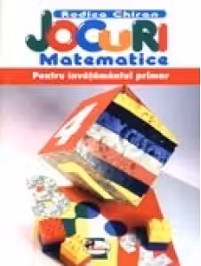 Jocuri matematice. Clasele I-IV