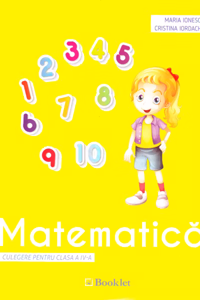 Matematică - Clasa 4 - Culegere