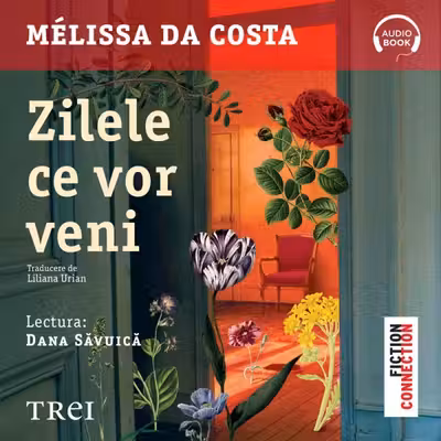 Zilele ce vor veni (audiobook)