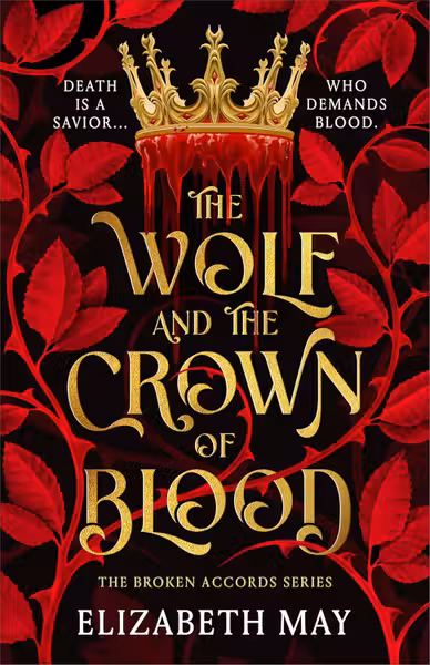 The Wolf and the Crown of Blood