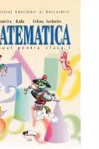 Matematica. Manual, clasa I