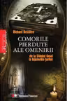 Comorile pierdute ale omenirii de la Sfantul Graal la bijuteriile tarilor