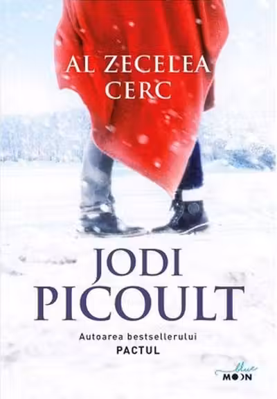AL ZECELEA CERC. Jodi Picoult