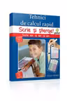 Scrie si intelege! Tehnici de calcul rapid