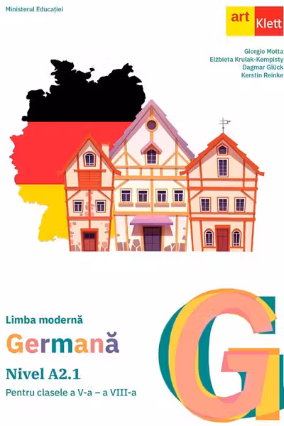 Limba moderna germana. Nivel A2.1 - Clasele 5-8 - Manual