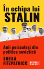 In echipa lui Stalin