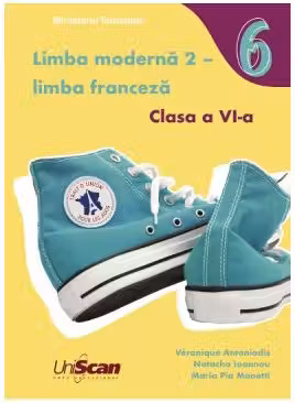 Limba moderna 2 franceza, clasa a 6-a, manual