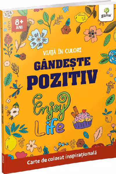 Viata in culori - Gandeste pozitiv
