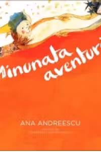 Minunata aventura