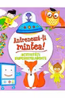 ANTRENEAZA-TI MINTEA! Activitati superinteligente