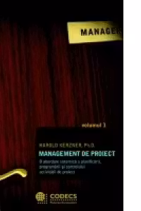 Management de proiect - Abordare sistemica (2 volume)