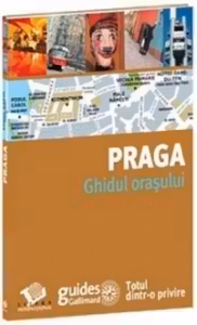 Ghidul orasului. Praga
