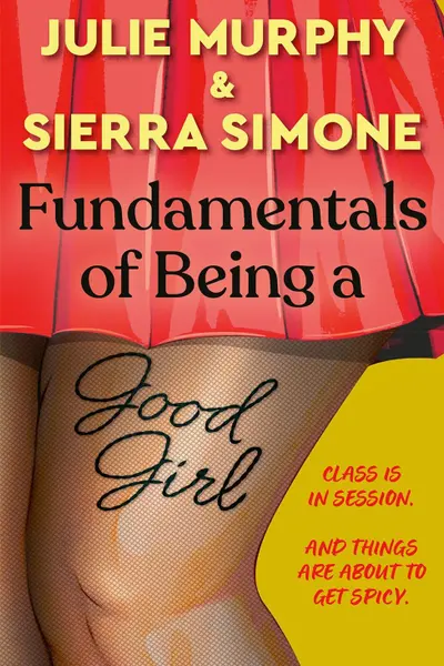 Fundamentals of Being a Good Girl