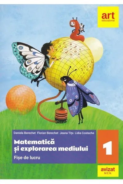 Matematica si explorarea mediului - Clasa I-a