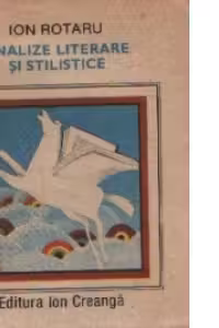 Analize literare si stilistice, Editia a IV-a revazuta si adugita