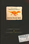 Encyclopedia Prehistorica Dinosaurs (A Pop-Up Book)