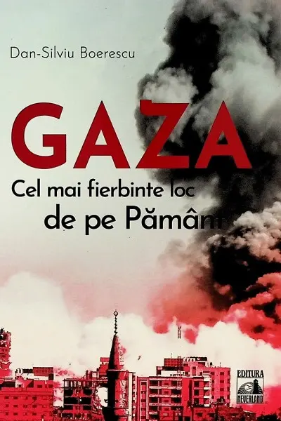 Gaza - Cel mai fierbinte loc de pe Pamant