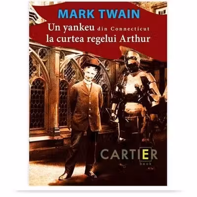 Un yankeu din Connecticut la curtea regelui Arthur