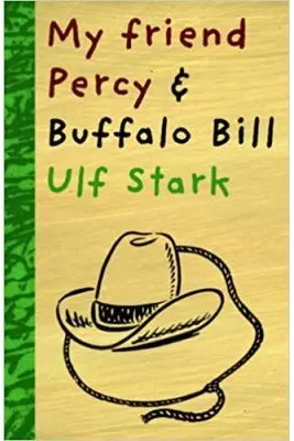 My Friend Percy and Buffalo Bill
