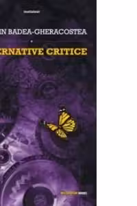 ALTERNATIVE CRITICE, editie revizuita si adaugita