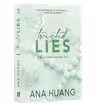 Twisted Lies. Ea slabiciunea lui (4)