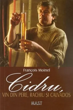 Cidru, vin din pere, rachiu și calvados