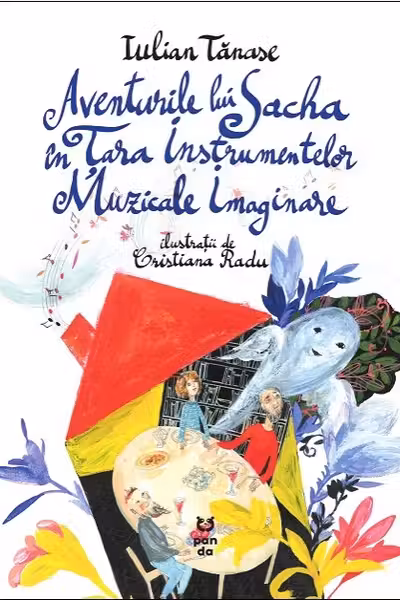 Aventurile lui Sacha in Tara Instrumentelor Muzicale Imaginare
