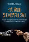 Stapanul si emisarul sau