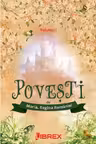 Povesti Volumul I