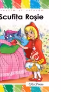 Povestim si coloram - Scufita Rosie