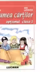 In lumea cartilor (optional clasa intai)