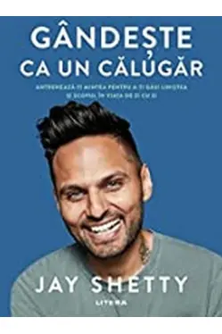 Gandeste ca un calugar