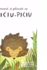 Coloreaza si ghiceste cu Ariciu-Piciu 2+