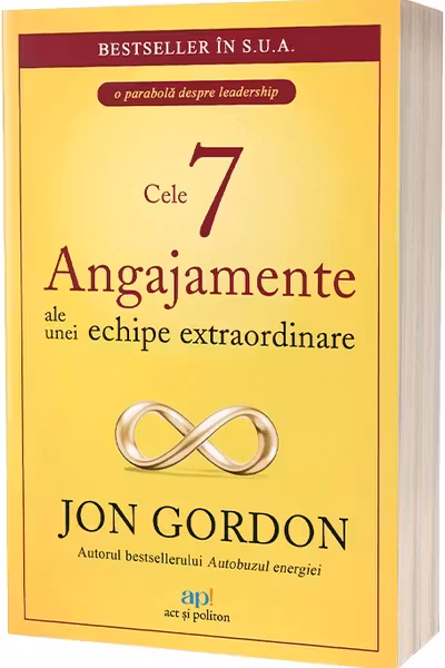 Cele 7 Angajamente ale unei echipe extraordinare