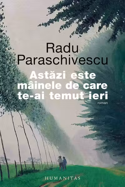 Astazi este mainele de care te-ai temut ieri