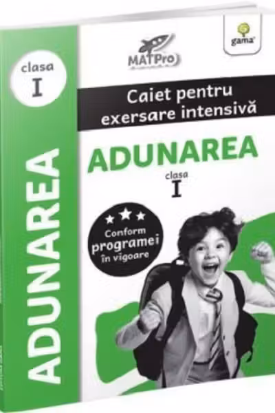 Adunarea. Clasa I