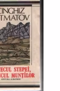 Cintecul stepei, cintecul muntilor