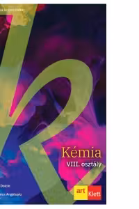 Kemia. VIII. osztaly (Manual de chimie pentru clasa a VIII-a, in limba maghiara)