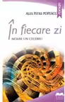 In fiecare zi moare un celebru