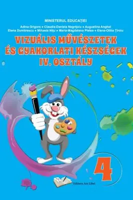 Manual Arte vizuale și abilități practice pentru cls. a IV-a, in limba maghiara