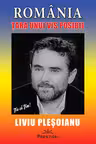 Romania: Tara unui vis posibil
