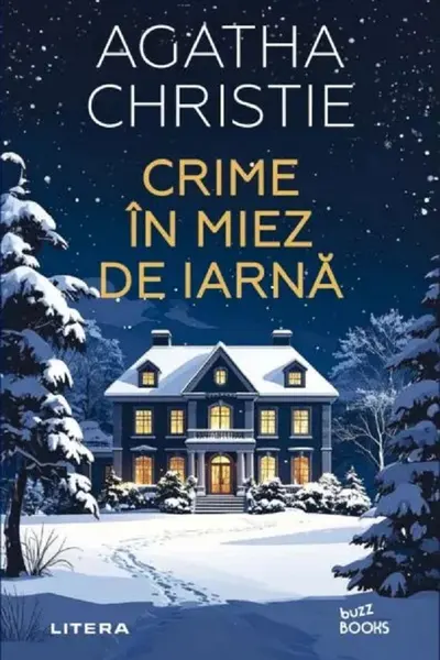 Buzz Books. CRIME IN MIEZ DE IARNA.