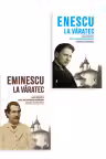 Pachet Eminescu la Varatec + Enescu la Varatec. Set 2 carti