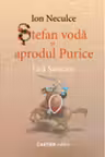 Stefan-Voda si Aprodul Purice.
