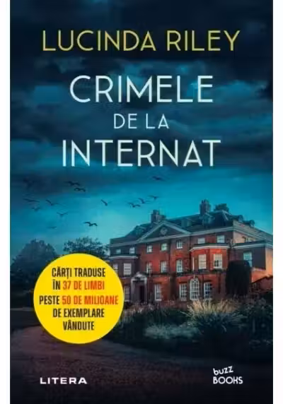 Buzz Books. CRIMELE DE LA INTERNAT.